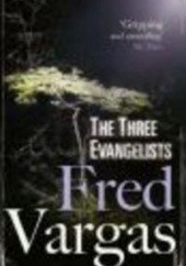 Okładka książki Three Evangelists Fred Vargas