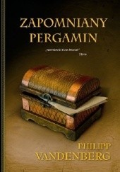 Okładka książki Zapomniany pergamin Philipp Vandenberg