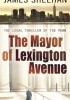 Mayor Of Lexington Avenue