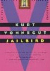 Okładka książki Jailbird Kurt Vonnegut