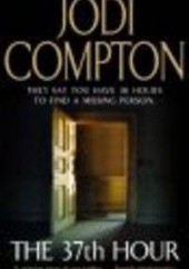 Okładka książki 37th Hour Jodi Compton