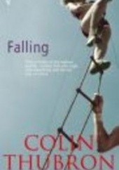 Okładka książki Falling Colin Thubron