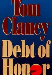 Okładka książki Debt of Honor Tom Clancy