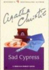 Okładka książki Sad Cypres Agatha Christie