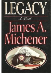 Okładka książki Legacy James Albert Michener