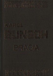Okładka książki Bracia Karol Bunsch