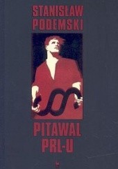 Okładka książki Pitawal PRL-u Stanisław Podemski