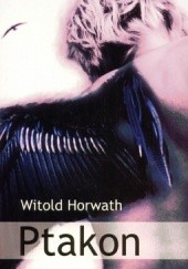 Okładka książki Ptakon Witold Horwath