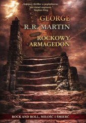 Okładka książki Rockowy Armagedon George R.R. Martin