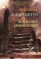 Okładka książki Rockowy armagedon George R.R. Martin