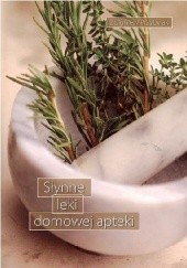 Okładka książki Słynne leki domowej apteki Zbigniew Przybylak