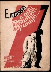 Okładka książki ...A gdy komunizm zapanuje... Powieść przyszłości Edmund Jezierski