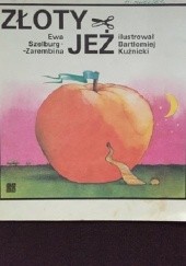 Okładka książki Złoty jeż Ewa Szelburg-Zarembina