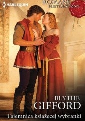 Okładka książki Tajemnica książęcej wybranki Blythe Gifford