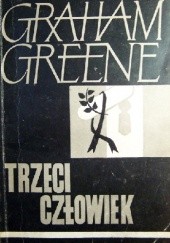 Okładka książki Trzeci człowiek Graham Greene