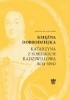 Okładka książki Księżna dobrodziejka. Katarzyna z Sobieskich Radziwiłłowa (1634–1694) Jarosław Pietrzak