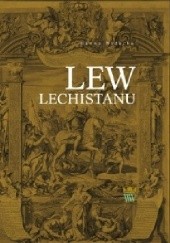 Okładka książki Lew Lechistanu Hanna Widacka