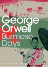 Okładka książki Burmese Days George Orwell
