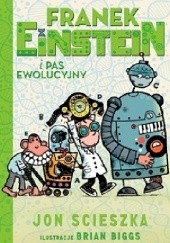 Franek Einstein i pas ewolucyjny