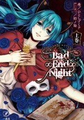 Okładka książki Bad End Night 1 Hitoshizuku-P