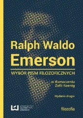 Okładka książki Wybór pism filozoficznych Ralph Waldo Emerson