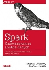 Okładka książki Spark. Zaawansowana analiza danych. Sandy Ryza, Uli Uri Laserson, Josh Wills
