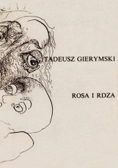 Okładka książki Rosa i rdza Tadeusz Gierymski