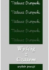 Okładka książki Wyścig z Czasem Tadeusz Gierymski