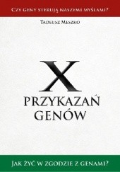 Okładka książki X przykazań genów Tadeusz Meszko