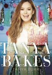 Okładka książki Tanya Bakes Tanya Burr