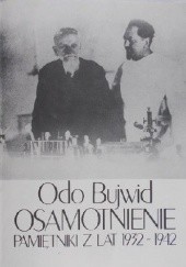 Okładka książki Osamotnienie: pamiętniki z lat 1932-1942 Odo Bujwid