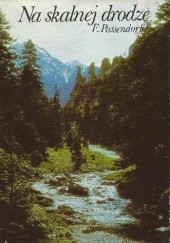 Okładka książki Na skalnej drodze Edward Passendorfer