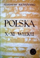 Okładka książki Polska X-XI wieku