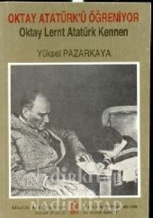 Okładka książki Oktay Atatürk'ü öğreniyor Yüksel Pazarkaya