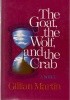 Okładka książki The Goat, The Wolf, And The Crab Gillian Martin