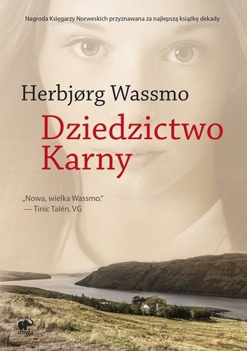 Okładka książki Dziedzictwo Karny Herbjørg Wassmo