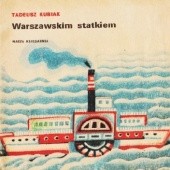 Okładka książki Warszawskim statkiem Tadeusz Kubiak