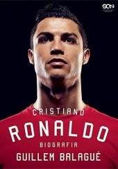 Okładka książki Cristiano Ronaldo. Biografia Guillem Balagué