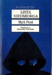 Okładka książki Lista siedmiorga Mark Frost