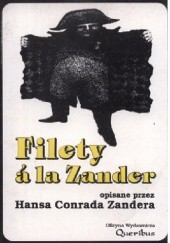 Okładka książki Filety a la Zander opisane przez Hansa Conrada Zandera