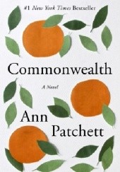 Okładka książki Commonwealth Ann Patchett