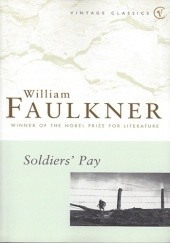Okładka książki Soldier's Pay William Faulkner