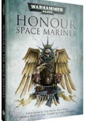 Okładka książki Honour of the Space Marines Chris Wraight