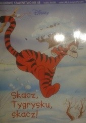 Okładka książki Naklejkowe szaleństwo nr 48. Kubuś Puchatek. Skacz, tygrysku, skacz! Walt Disney