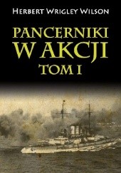 Okładka książki Pancerniki w akcji TOM 1 Herbert Wilson