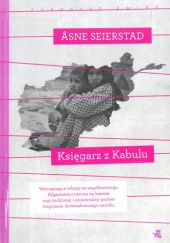 Okładka książki Księgarz z Kabulu Åsne Seierstad