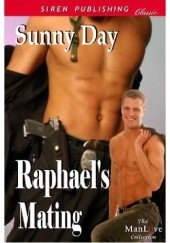 Okładka książki Raphael's Mating Sunny Day