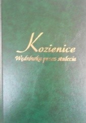 Okładka książki Kozienice. Wędrówka przez stulecia. Eugeniusz Jaworski