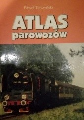 Okładka książki Atlas parowozów Paweł Terczyński