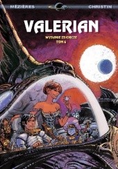Valerian: Wydanie zbiorcze, tom 6